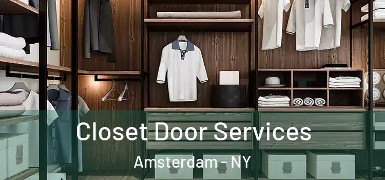 Closet Door Services Amsterdam - NY