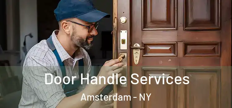 Door Handle Services Amsterdam - NY