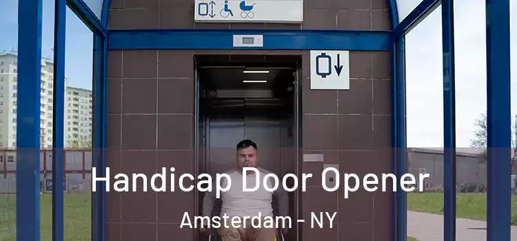 Handicap Door Opener Amsterdam - NY