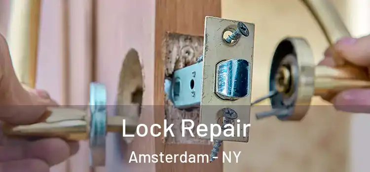 Lock Repair Amsterdam - NY