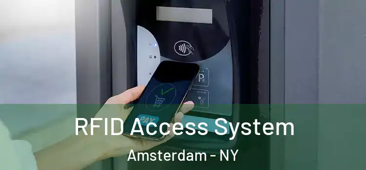  RFID Access System Amsterdam - NY
